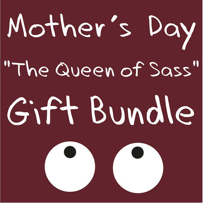 Mother's Day - The Queen of Sass - Gift Set