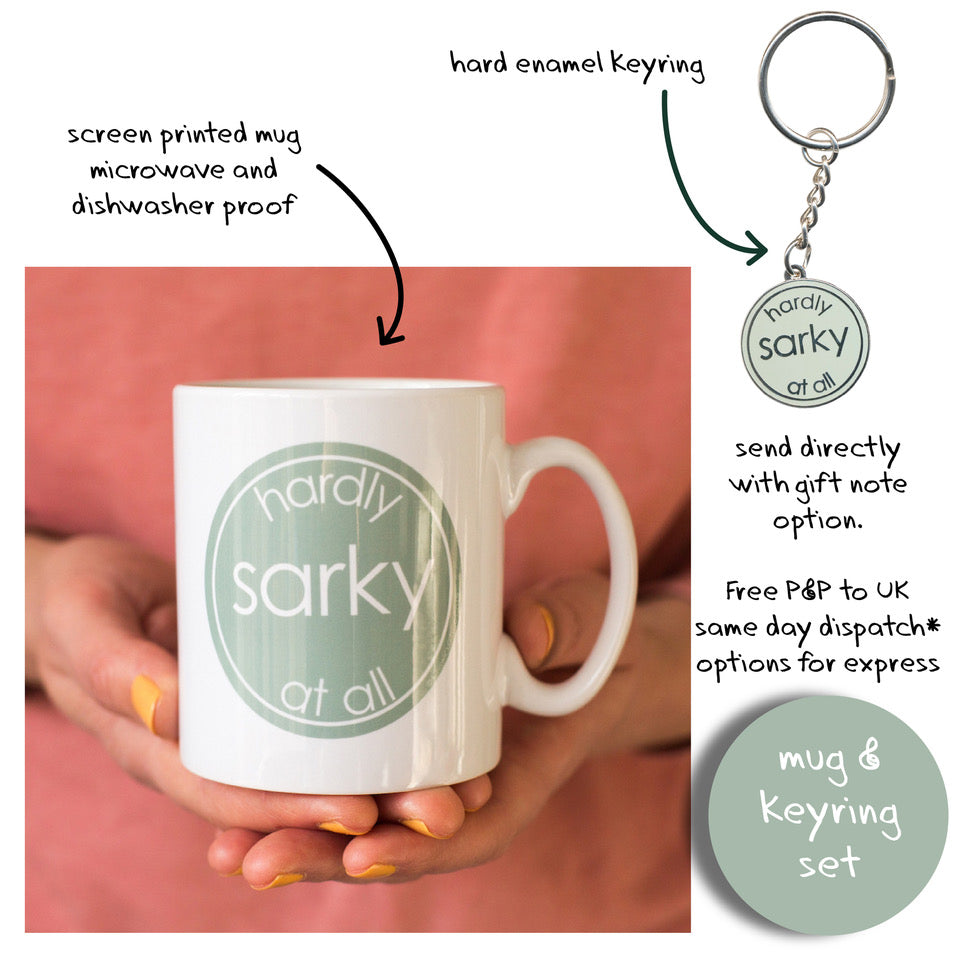 Hardly Sarky At All - Mug with Keyring Gift Set