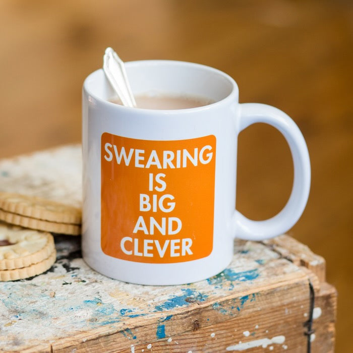 Swearing Is Big And Clever Mug