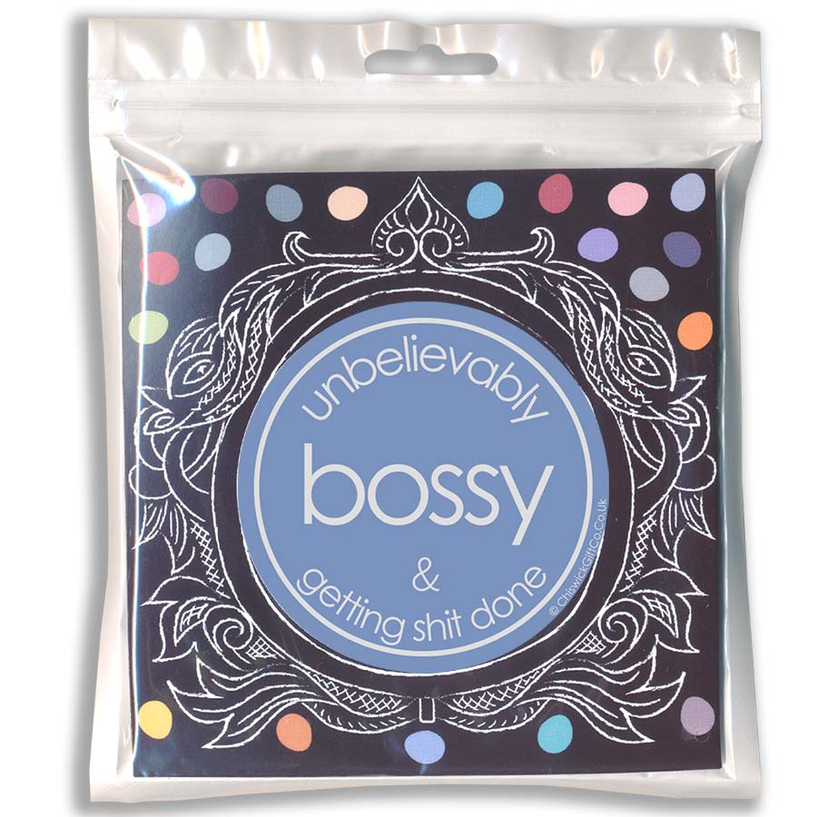 Unbelievably Bossy (Getting Shit Done) Chocolate Bar