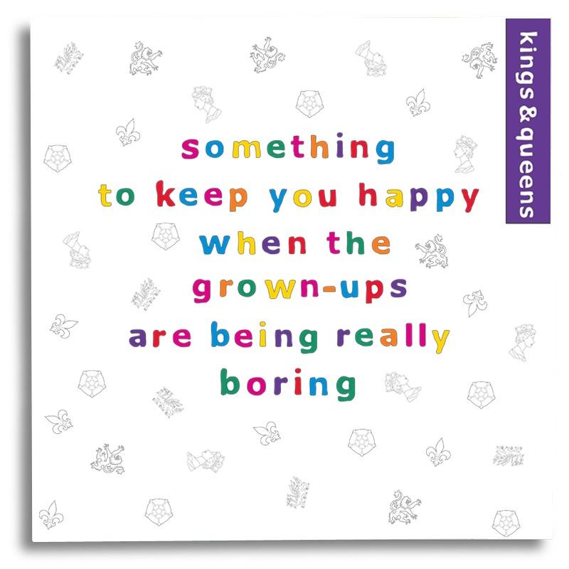 Something To Keep You Happy - Kings and Queens Activity Book