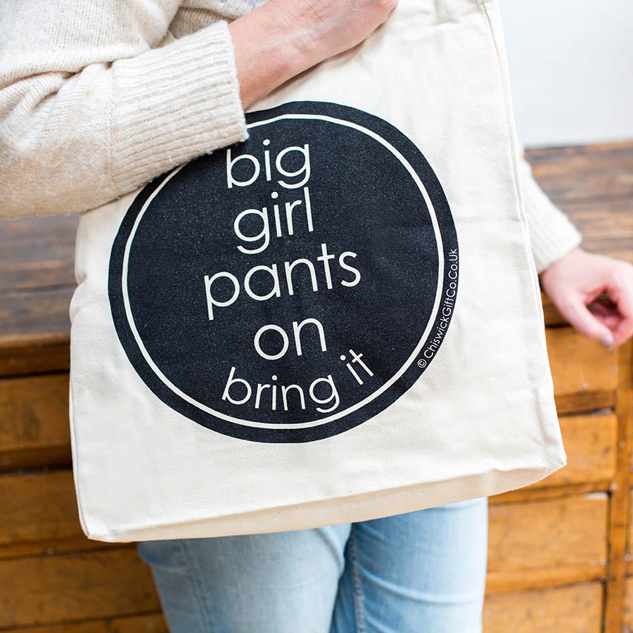 Big Girl Pants Tote Bag