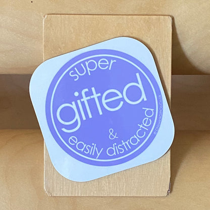 Super Gifted & Easily Distracted Coaster