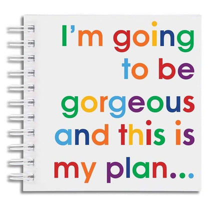 I'm Going To Be Gorgeous Doodle Pad