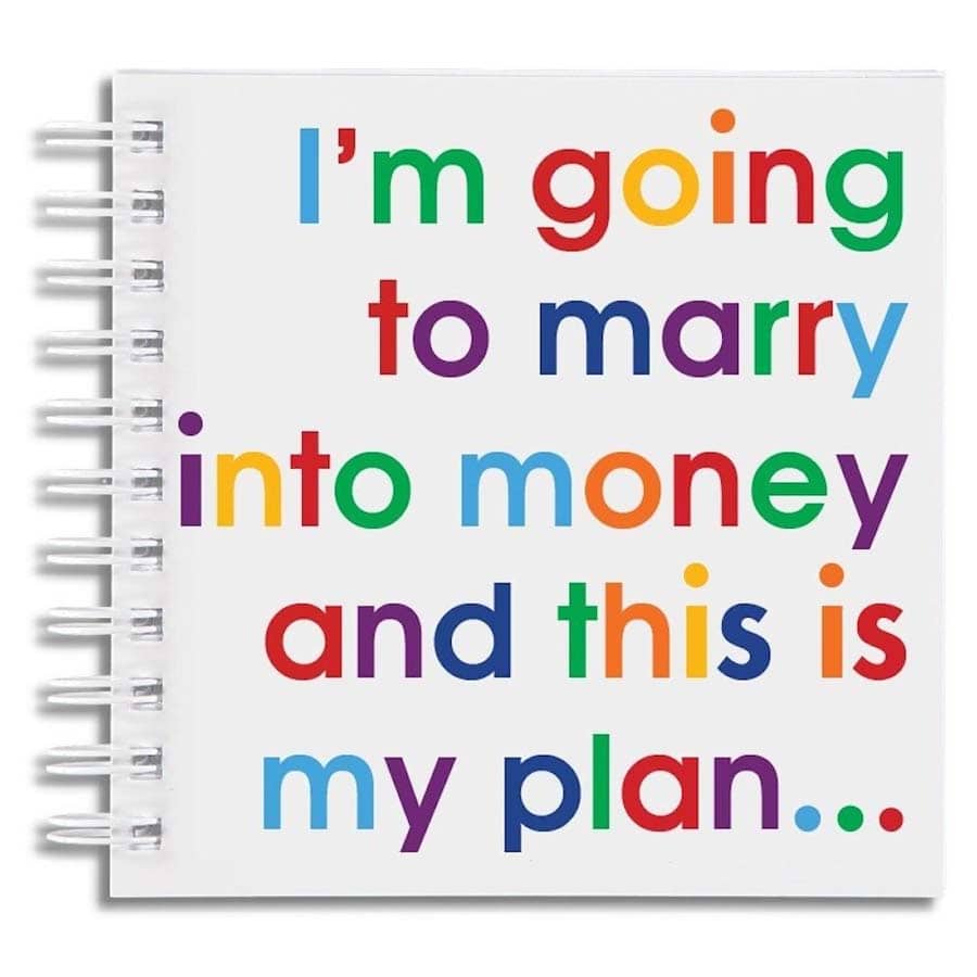 I'm Going To Marry Into Money Doodle Pad