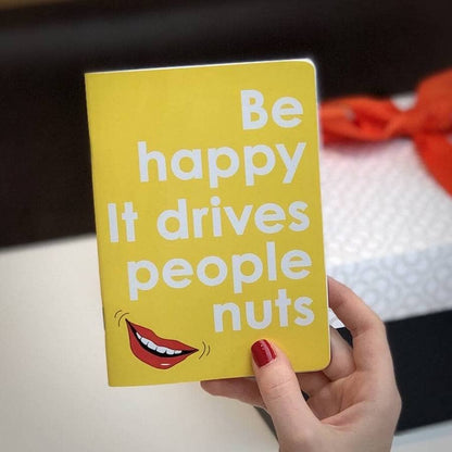 Be Happy It Drives People Nuts Notebookcard