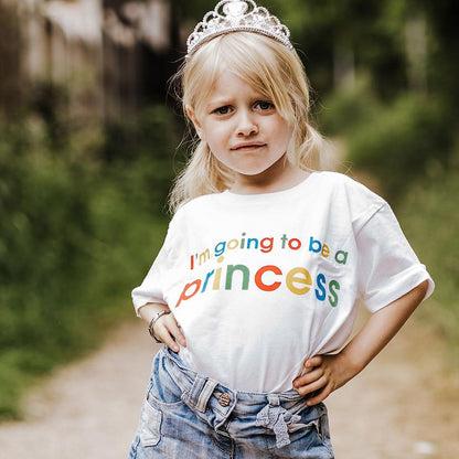Children's I'm Going To Be A Princess Slogan Tee