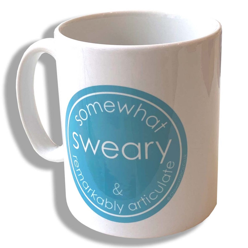 Somewhat Sweary & Remarkably Articulate Mug